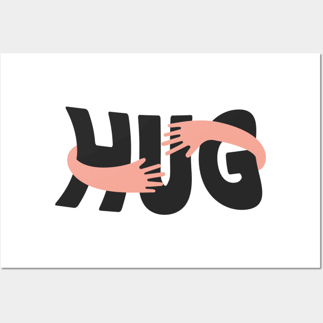 Hug Wall Art by Tees of Joy